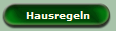 Hausregeln